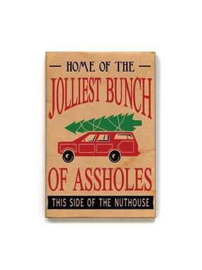 ($5) Christmas Vacation Wood Magnet - Jolliest